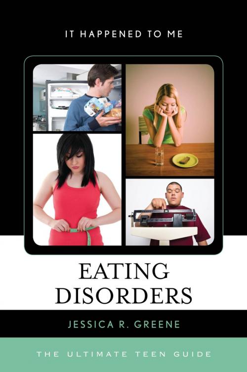 Cover of the book Eating Disorders by Jessica R. Greene, Rowman & Littlefield Publishers