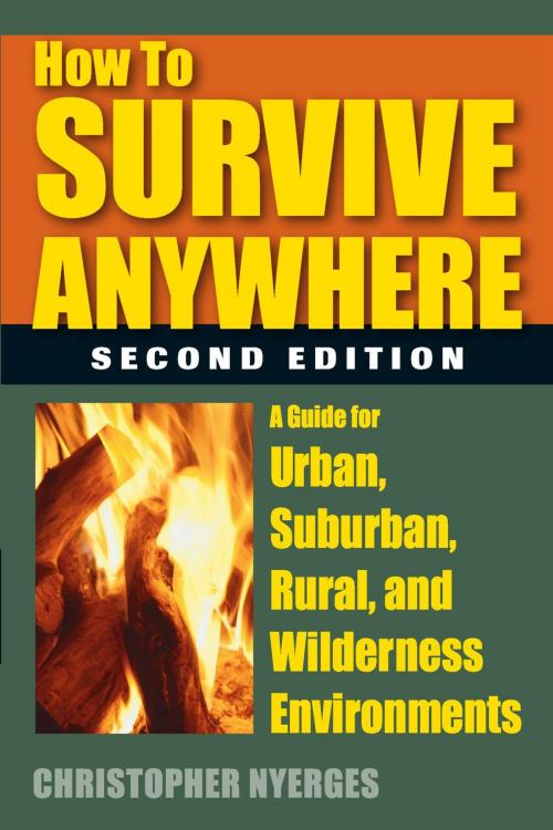 Cover of the book How to Survive Anywhere by Christopher Nyerges, Stackpole Books
