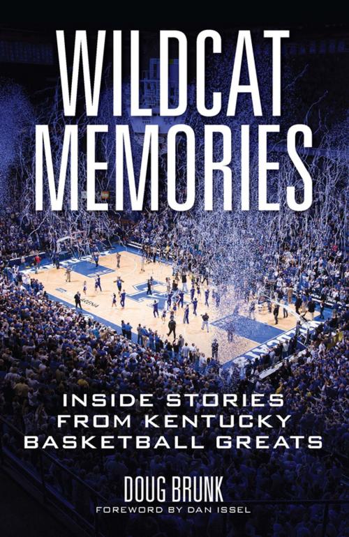Cover of the book Wildcat Memories by Doug Brunk, The University Press of Kentucky