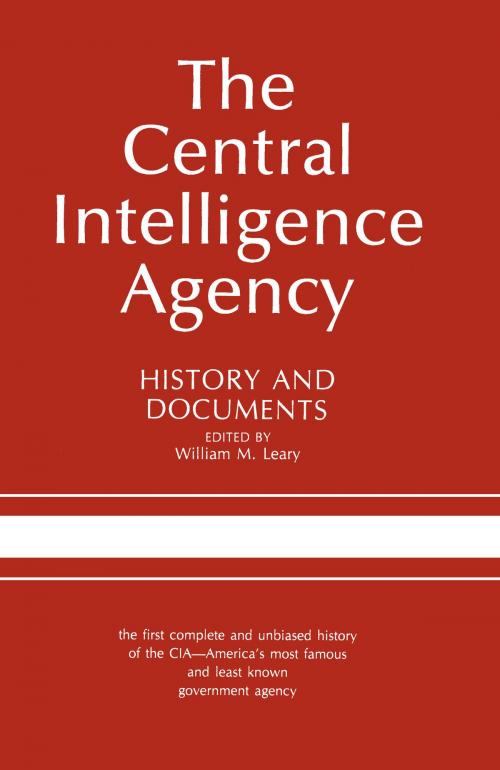 Cover of the book The Central Intelligence Agency by , University of Alabama Press