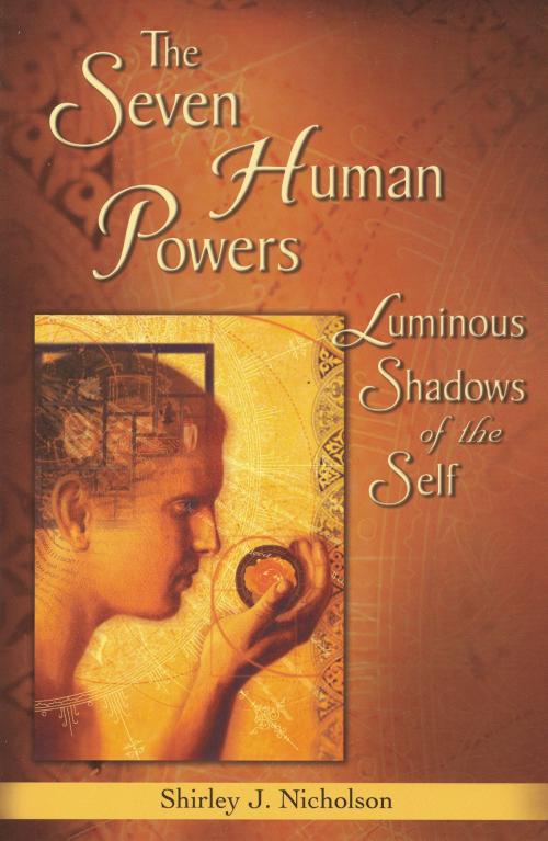 Cover of the book The Seven Human Powers by Shirley Nicholson, Quest Books