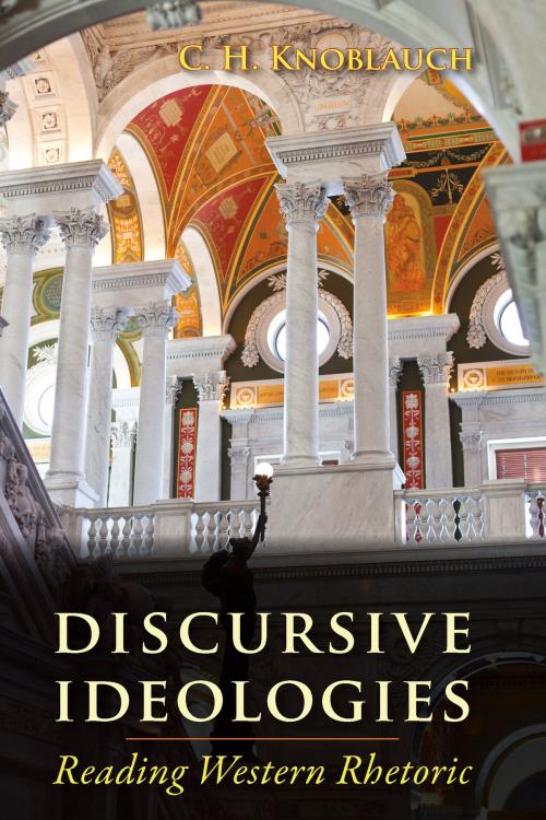 Cover of the book Discursive Ideologies by C. H. Knoblauch, Utah State University Press