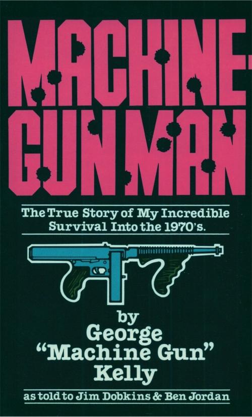 Cover of the book Machine-Gun Man by George Kelly, UCS PRESS