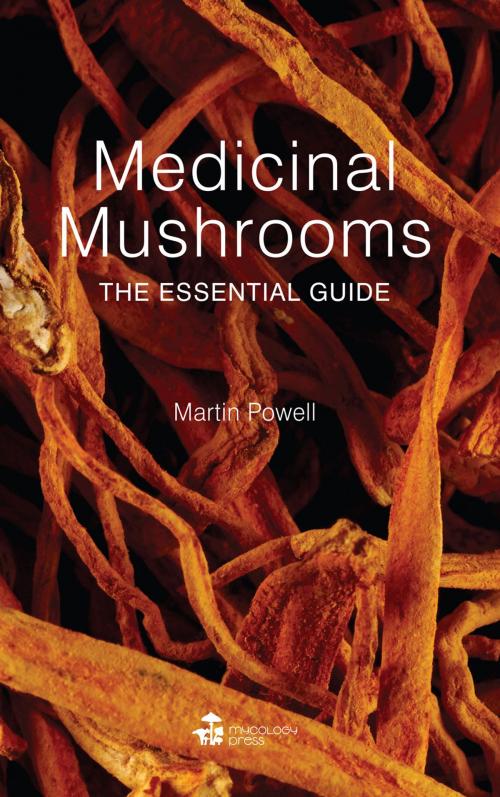 Cover of the book Medicinal Mushrooms by Martin Powell, Mycology Press