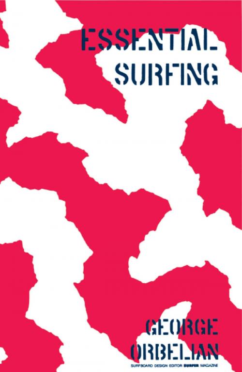Cover of the book Essential Surfing by George Orbelian, Orbelian Arts