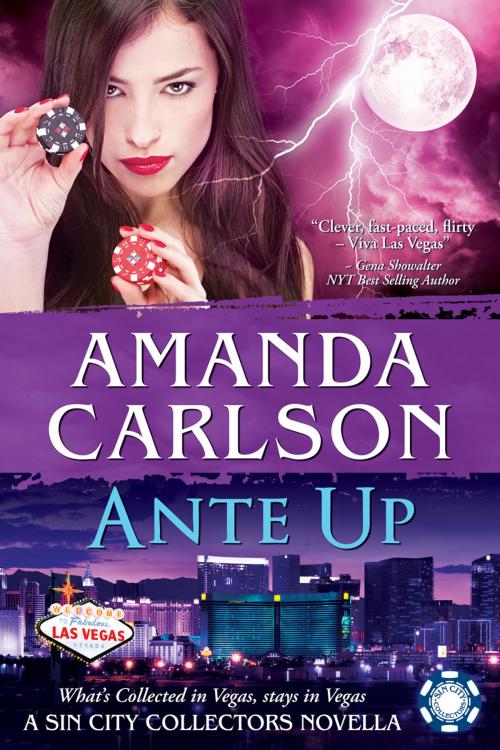 Cover of the book Ante Up by Amanda Carlson, Amanda Carlson, Inc.
