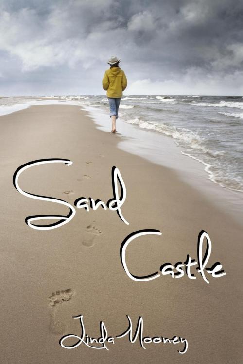 Cover of the book Sand Castle by Linda Mooney, Linda Mooney