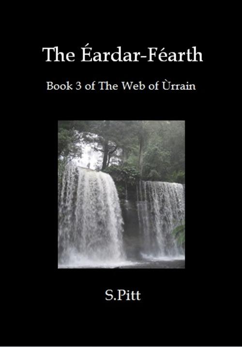Cover of the book The Éardar-Féarth by S. Pitt, Firsthale