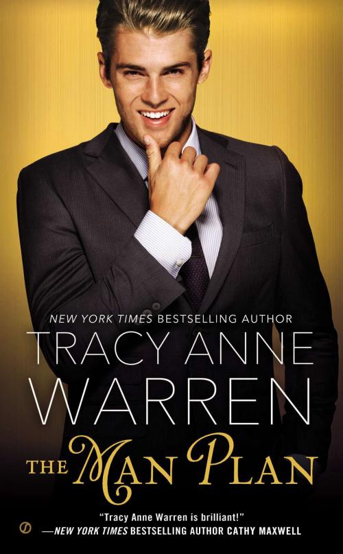 Cover of the book The Man Plan by Tracy Anne Warren, Penguin Publishing Group