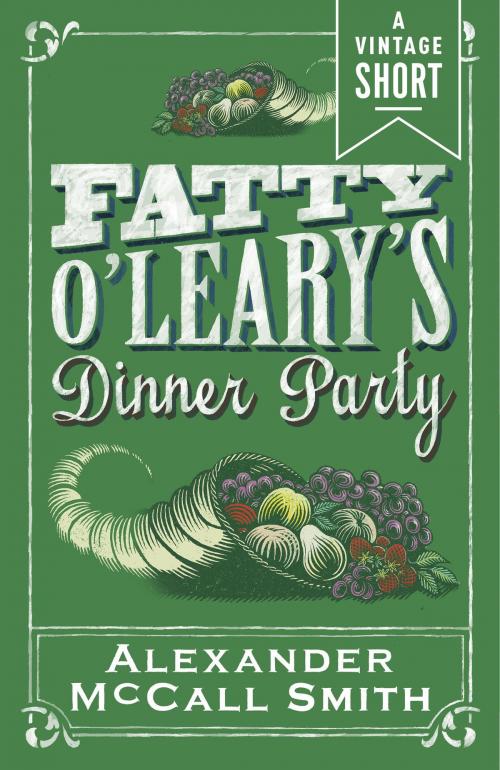 Cover of the book Fatty O'Leary's Dinner Party by Alexander McCall Smith, Knopf Doubleday Publishing Group