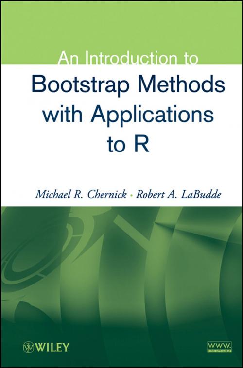Cover of the book An Introduction to Bootstrap Methods with Applications to R by Michael R. Chernick, Robert A. LaBudde, Wiley