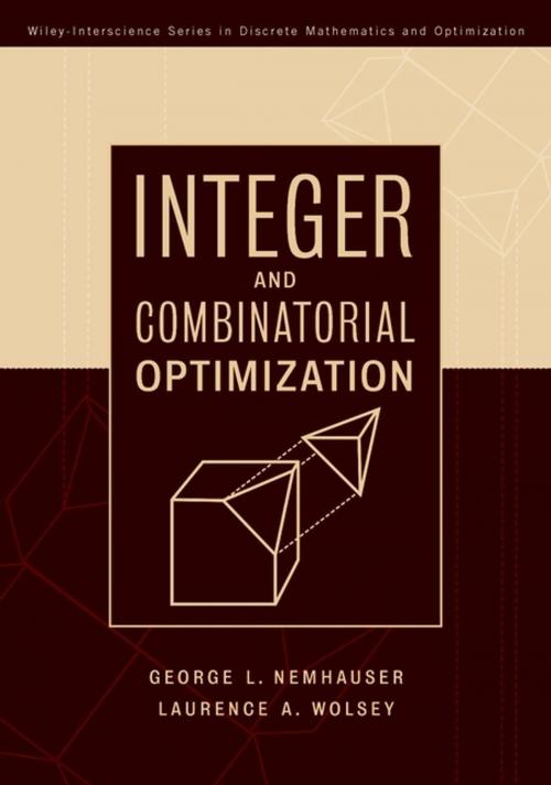 Cover of the book Integer and Combinatorial Optimization by Laurence A. Wolsey, George L. Nemhauser, Wiley