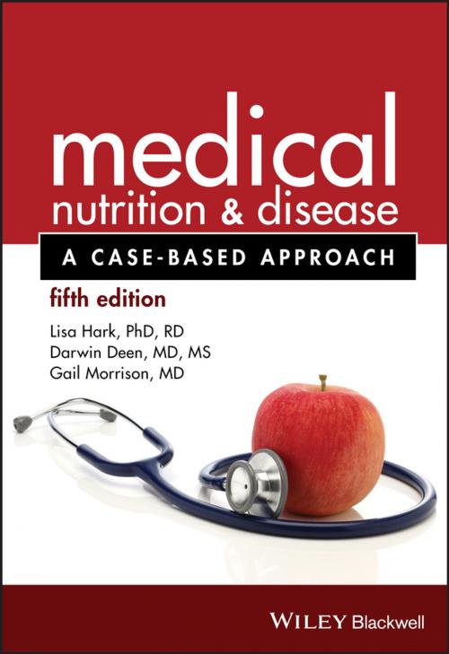 Cover of the book Medical Nutrition and Disease by Lisa Hark, Darwin Deen, Gail Morrison, Wiley