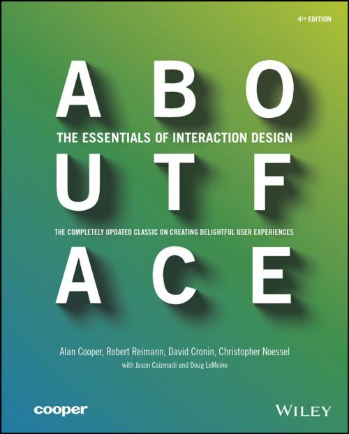Cover of the book About Face by Alan Cooper, Robert Reimann, David Cronin, Christopher Noessel, Wiley