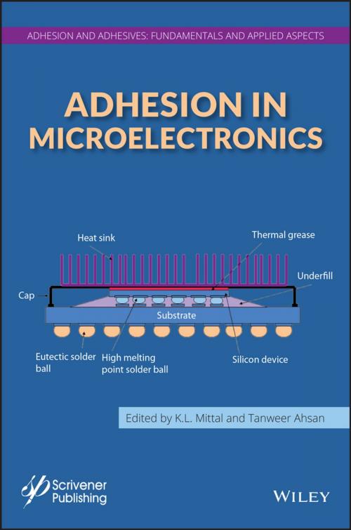 Cover of the book Adhesion in Microelectronics by K. L. Mittal, Tanweer Ahsan, Wiley