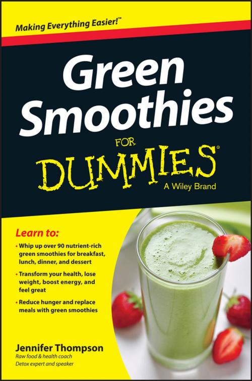 Cover of the book Green Smoothies For Dummies by Jennifer Thompson, Wiley