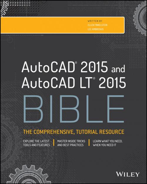 Cover of the book AutoCAD 2015 and AutoCAD LT 2015 Bible by Ellen Finkelstein, Wiley