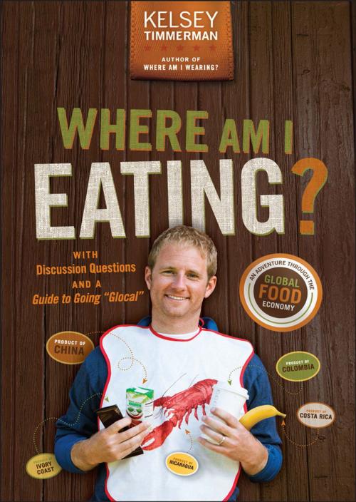 Cover of the book Where Am I Eating? by Kelsey Timmerman, Wiley