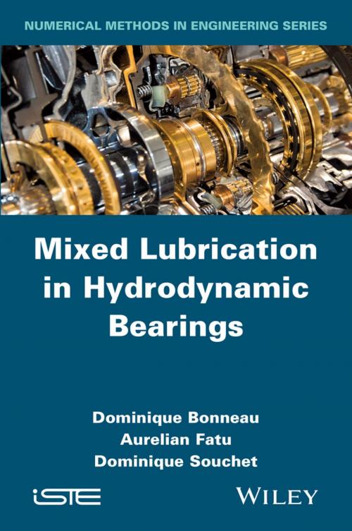Cover of the book Mixed Lubrication in Hydrodynamic Bearings by Dominique Bonneau, Aurelian Fatu, Dominique Souchet, Wiley