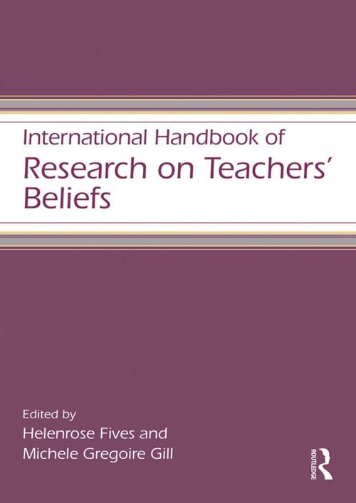 Cover of the book International Handbook of Research on Teachers' Beliefs by , Taylor and Francis