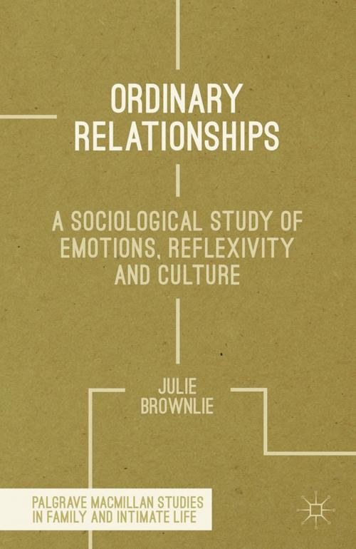 Cover of the book Ordinary Relationships by J. Brownlie, Palgrave Macmillan UK