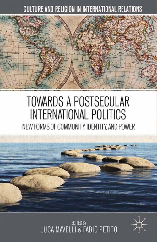 Cover of the book Towards a Postsecular International Politics by , Palgrave Macmillan US