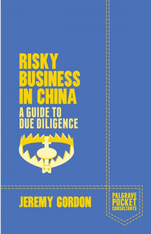Cover of the book Risky Business in China by J. Gordon, Palgrave Macmillan UK