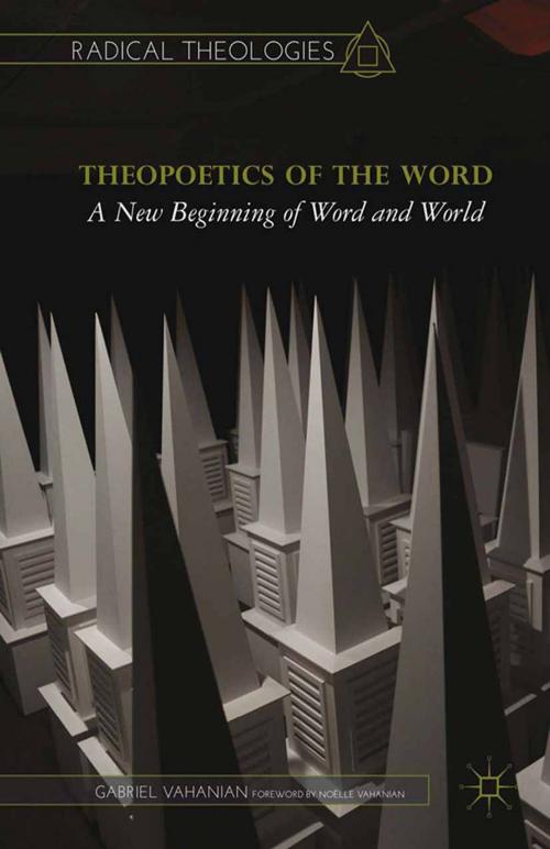 Cover of the book Theopoetics of the Word by , Palgrave Macmillan US