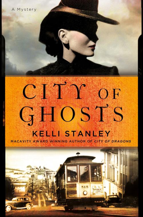 Cover of the book City of Ghosts by Kelli Stanley, St. Martin's Press