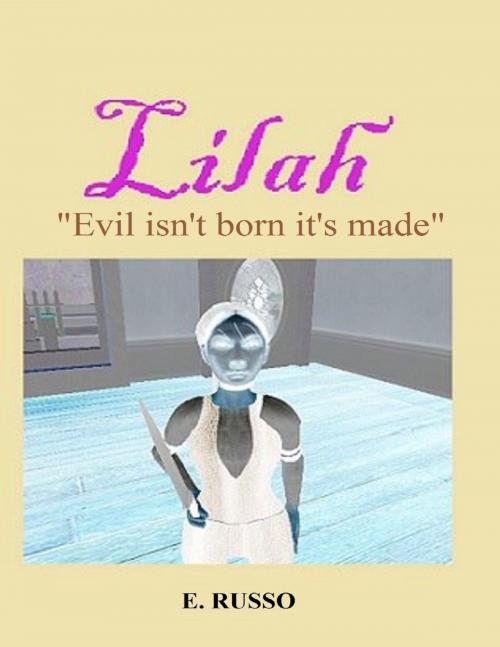 Cover of the book Lilah by Ed Russo, Lulu.com