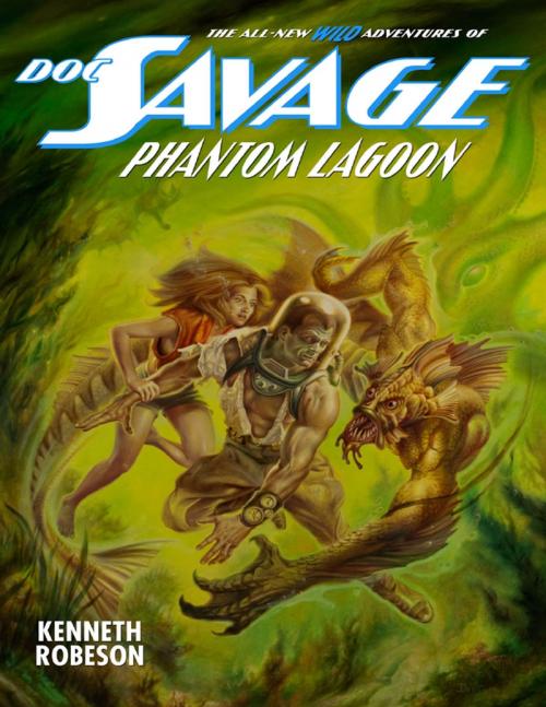 Cover of the book Doc Savage: Phantom Lagoon by Kenneth Robeson, Lulu.com