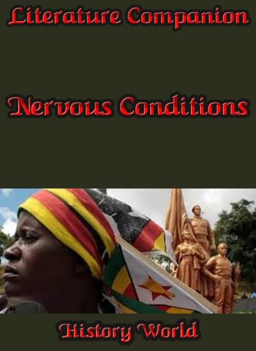 Cover of the book Literature Companion: Nervous Conditions by History World, Raja Sharma