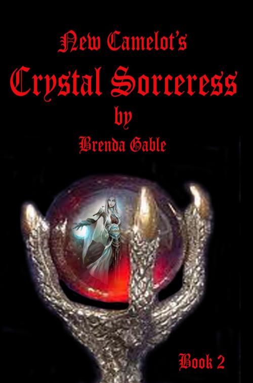 Cover of the book Crystal Sorceress by Brenda Gable, Brenda Gable