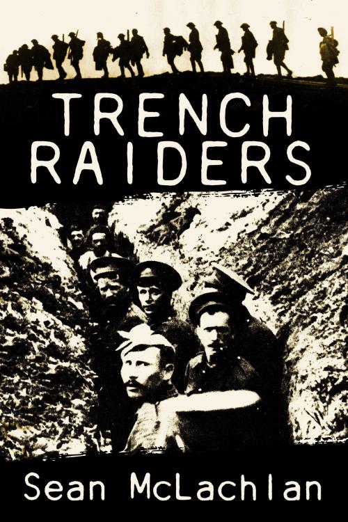 Cover of the book Trench Raiders by Sean McLachlan, Sean McLachlan