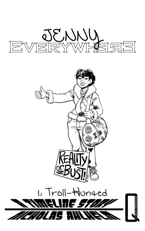 Cover of the book Jenny Everywhere: Troll-Hunted by Nicholas Ahlhelm, Metahuman Press