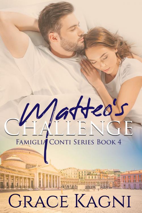 Cover of the book Matteo's Challenge by Grace Kagni, Grace Kagni