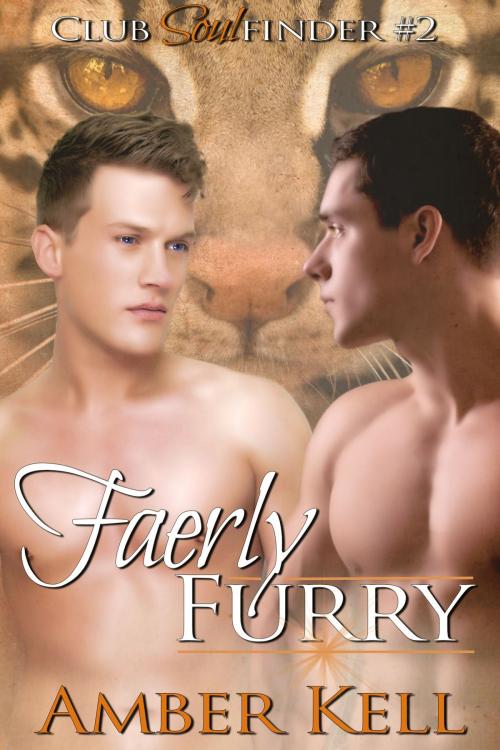 Cover of the book Faerly Furry by Amber Kell, Amber Kell