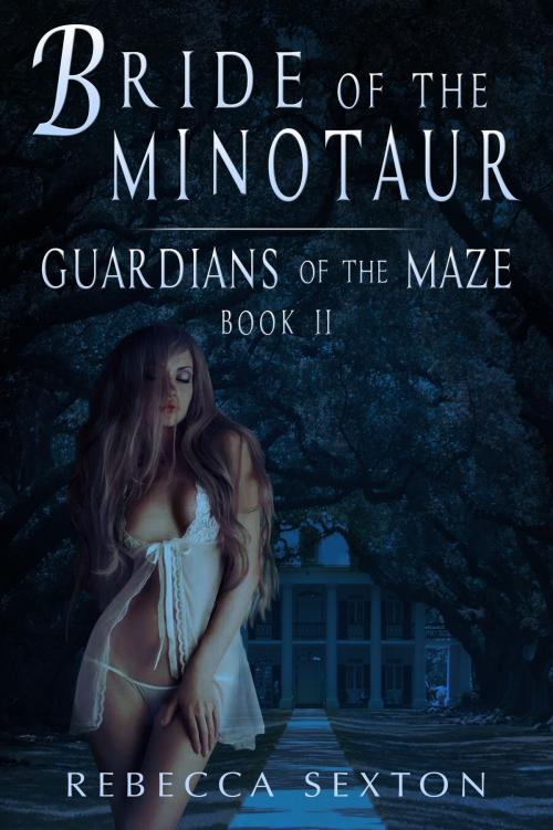 Cover of the book Bride of the Minotaur: Guardians of the Maze 2 by Rebecca Sexton, Rebecca Sexton