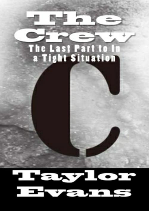 Cover of the book The Crew by Taylor Evans, Taylor Evans
