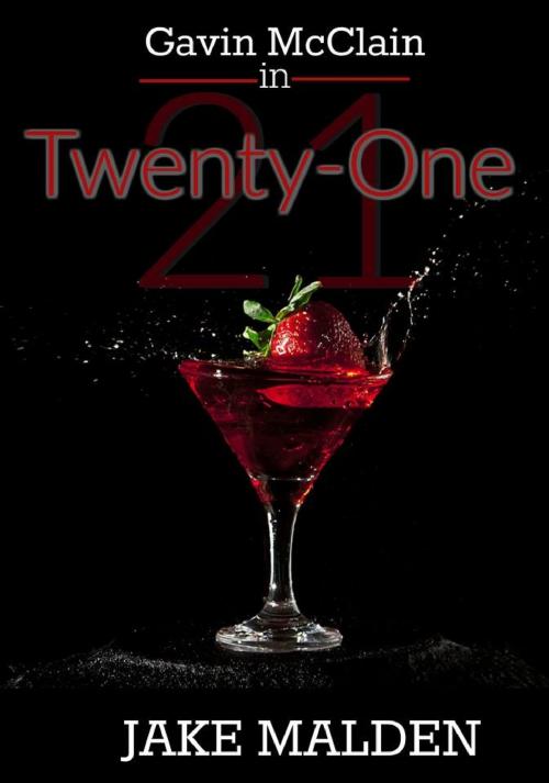 Cover of the book Twenty-One by Jake Malden, Jake Malden