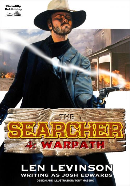 Cover of the book The Searcher 4: Warpath by Len Levinson, Piccadilly Publishing