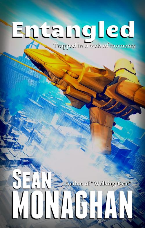 Cover of the book Entangled by Sean Monaghan, Triple V Publishing