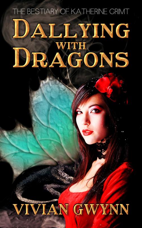 Cover of the book Dallying with Dragons by Vivian Gwynn, Vivian Gwynn