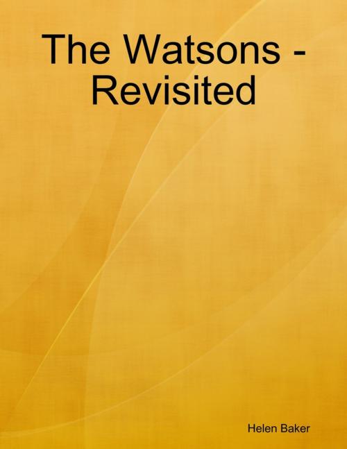 Cover of the book The Watsons - Revisited by Helen Baker, Lulu.com