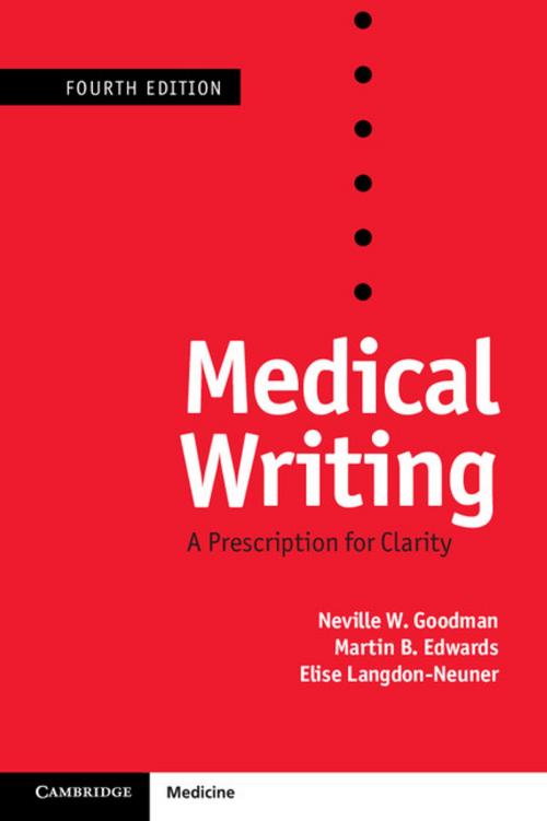 Cover of the book Medical Writing by Neville W. Goodman, Martin B. Edwards, Cambridge University Press