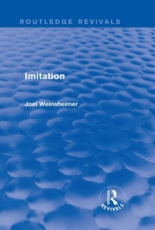Cover of the book Imitation (Routledge Revivals) by Joel Weinsheimer, Taylor and Francis