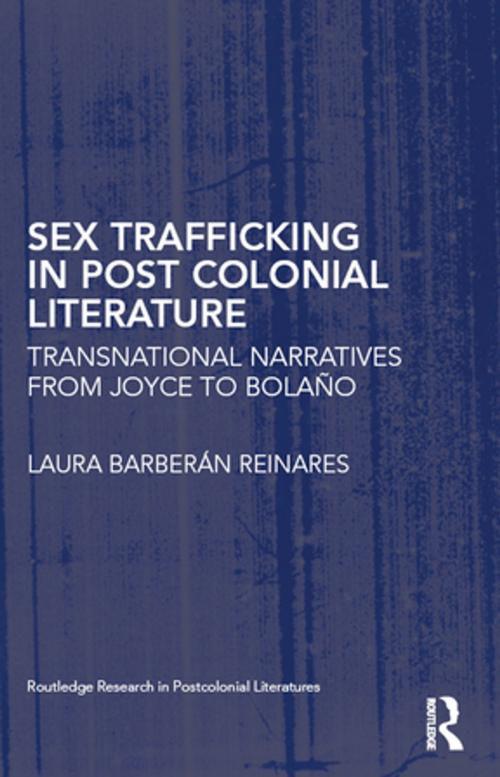Cover of the book Sex Trafficking in Postcolonial Literature by Laura Barberán Reinares, Taylor and Francis