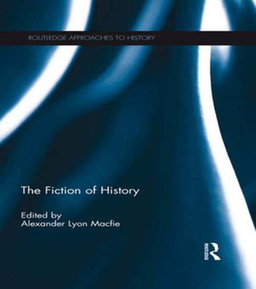 Cover of the book The Fiction of History by , Taylor and Francis