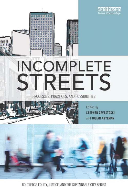 Cover of the book Incomplete Streets by , Taylor and Francis