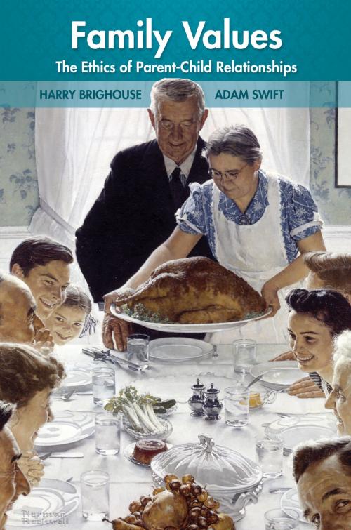 Cover of the book Family Values by Harry Brighouse, Adam Swift, Princeton University Press